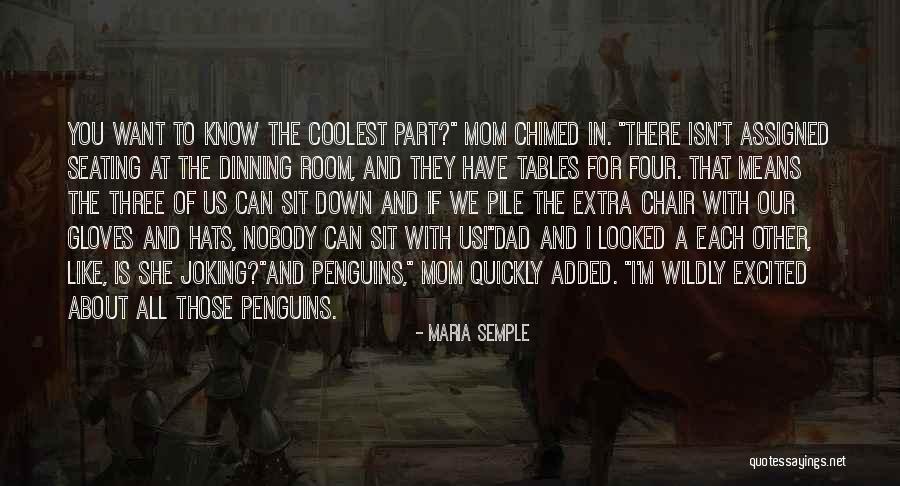 Seating Quotes By Maria Semple Seating Quotes By Maria Semple