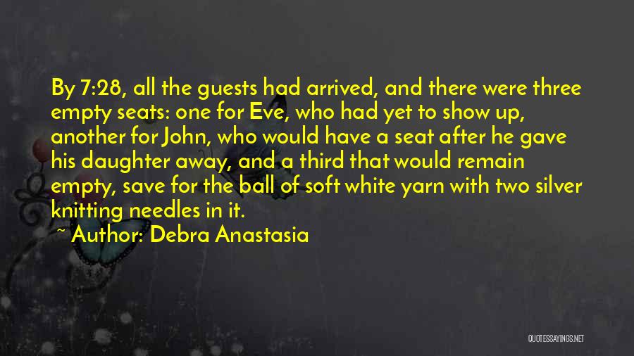 Seats Quotes By Debra Anastasia Seats Quotes By Debra Anastasia