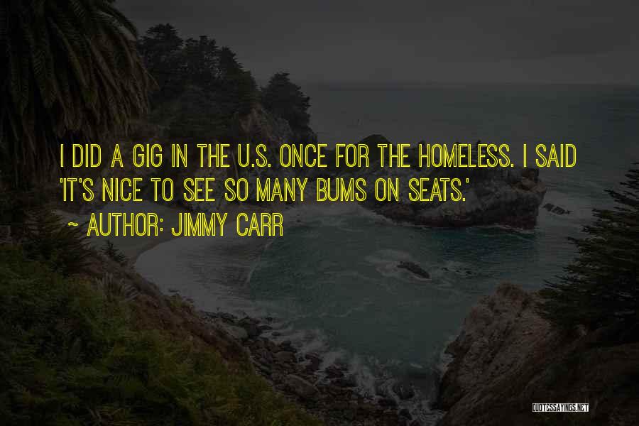 Seats Quotes By Jimmy Carr