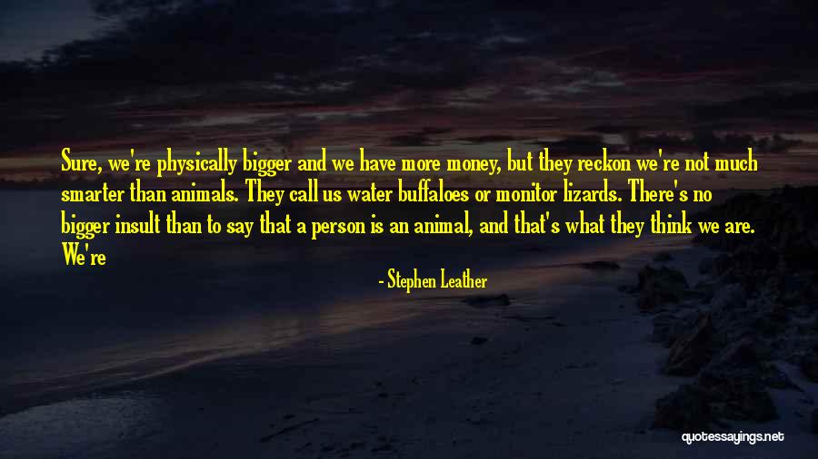 Seattle Lumberjacks Quotes By Stephen Leather Seattle Lumberjacks Quotes By Stephen Leather