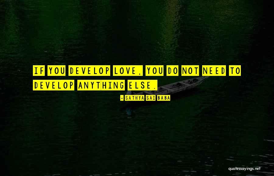 Seattle Mariner Quotes By Sathya Sai Baba