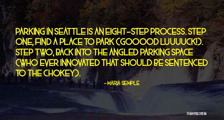 Seattle Seattle Quotes By Maria Semple Seattle Seattle Quotes By Maria Semple