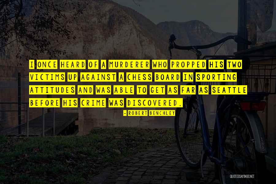 Seattle Seattle Quotes By Robert Benchley Seattle Seattle Quotes By Robert Benchley