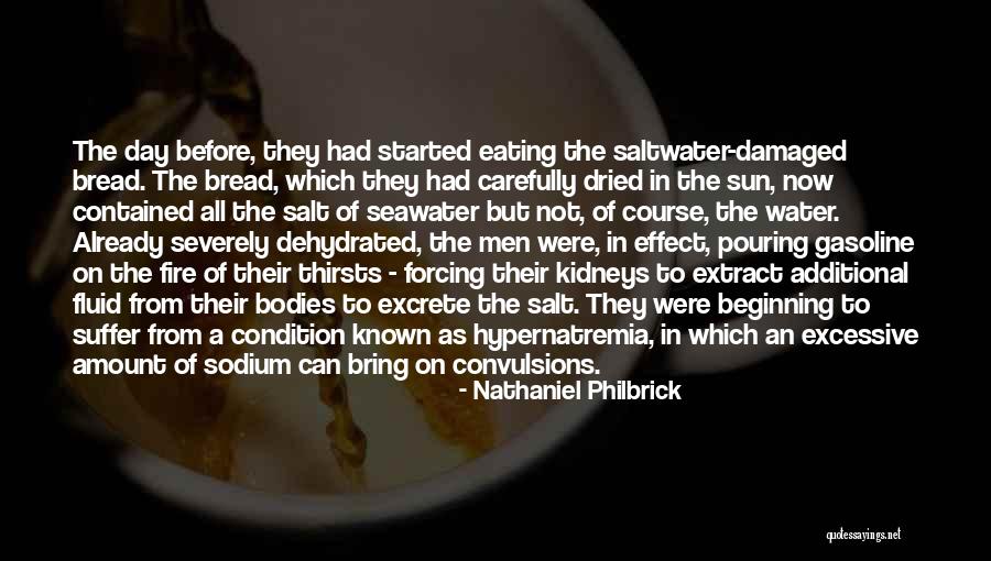 Seawater Quotes By Nathaniel Philbrick Seawater Quotes By Nathaniel Philbrick