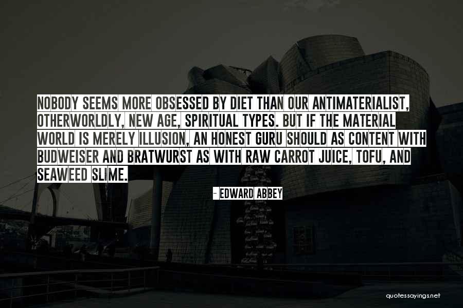 Seaweed Quotes By Edward Abbey Seaweed Quotes By Edward Abbey