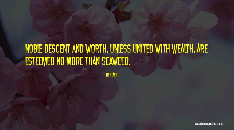 Seaweed Quotes By Horace Seaweed Quotes By Horace