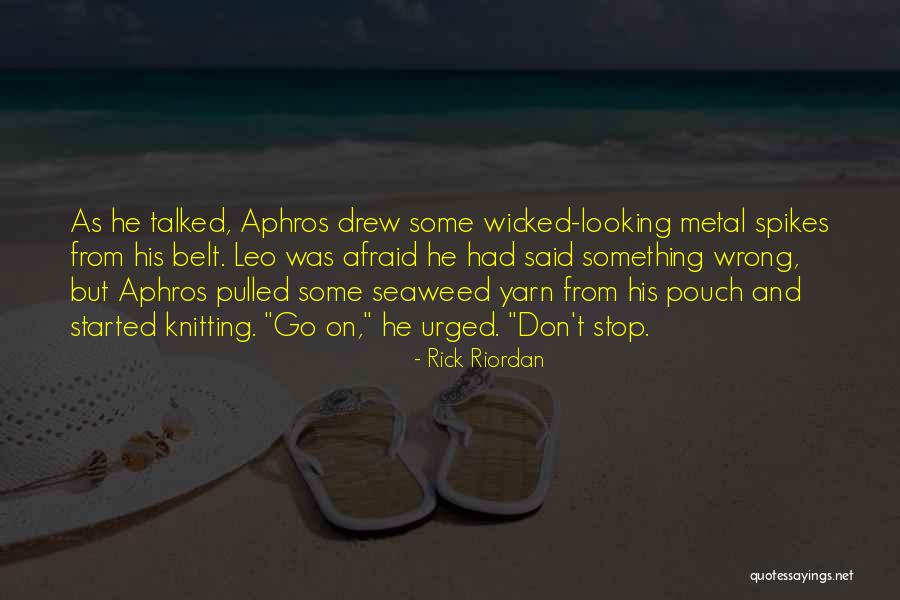 Seaweed Quotes By Rick Riordan Seaweed Quotes By Rick Riordan