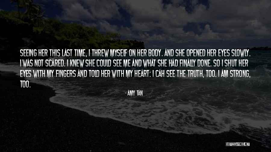 Seaweeds Quotes By Amy Tan Seaweeds Quotes By Amy Tan
