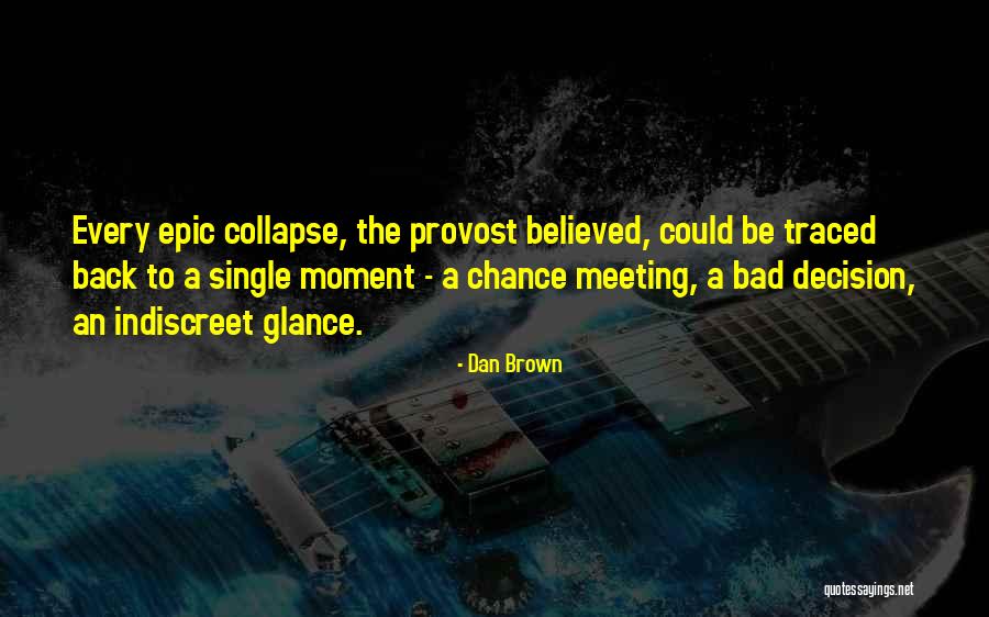 Seazer Chavez Quotes By Dan Brown Seazer Chavez Quotes By Dan Brown