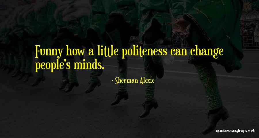 Seb Vettel Quotes By Sherman Alexie Seb Vettel Quotes By Sherman Alexie