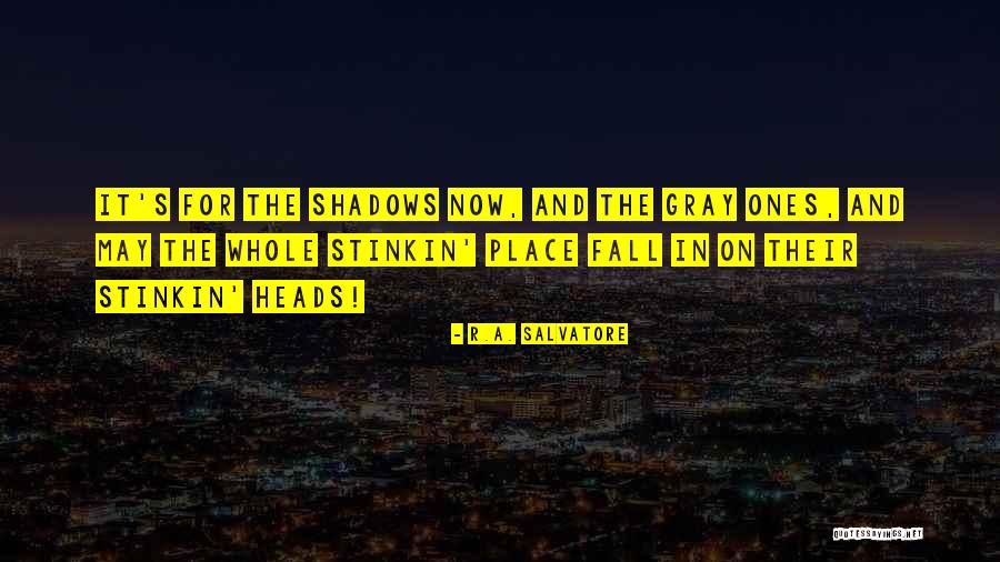 Sebadoh Brand Quotes By R.A. Salvatore Sebadoh Brand Quotes By R.A. Salvatore