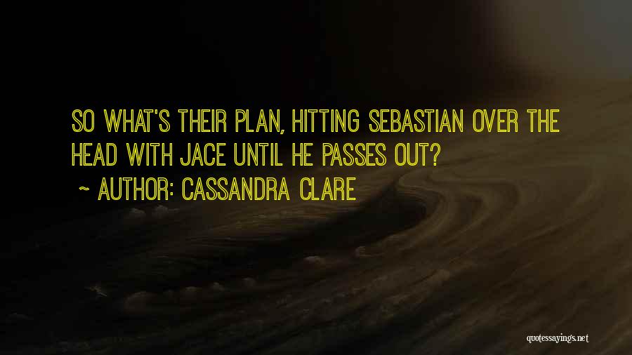 Sebastian And Clary Quotes By Cassandra Clare