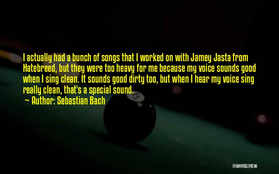 Sebastian Bach Quotes 1033017