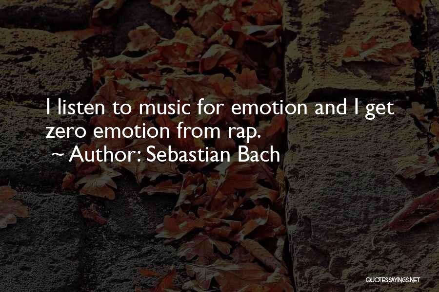 Sebastian Bach Quotes 2046422