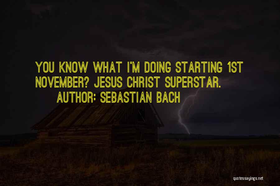 Sebastian Bach Quotes 2138745