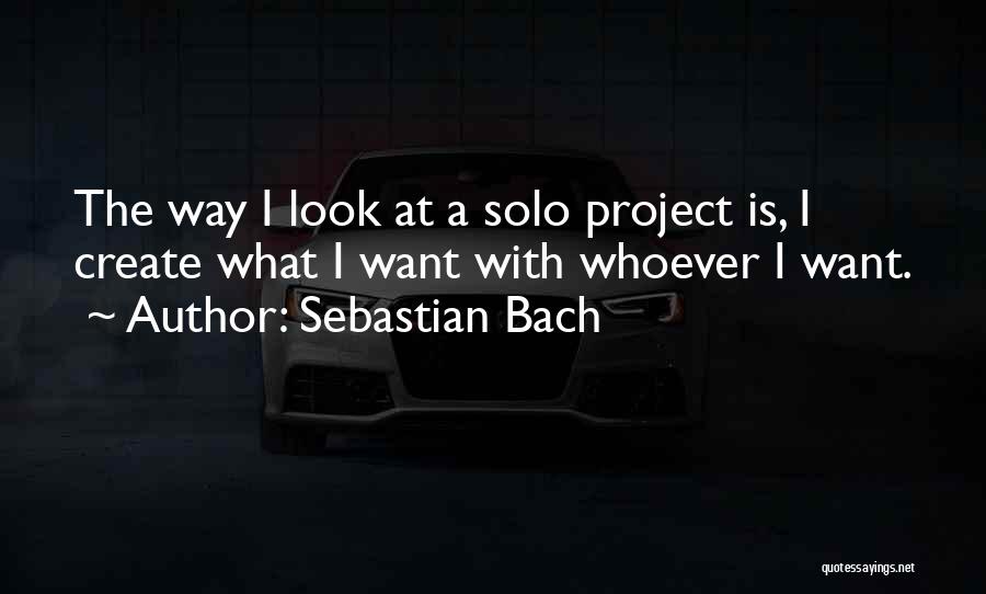 Sebastian Bach Quotes 692192