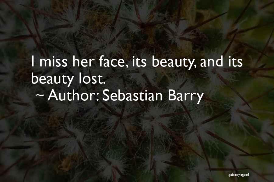 Sebastian Barry Quotes 1255413