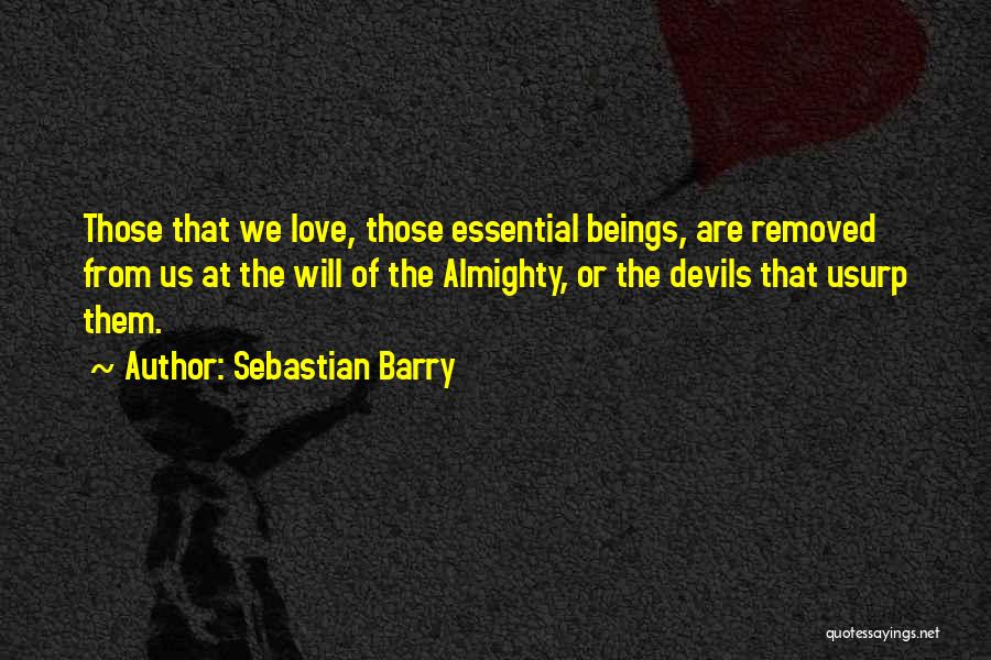 Sebastian Barry Quotes 1300866