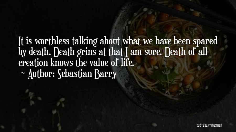 Sebastian Barry Quotes 293135