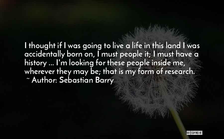 Sebastian Barry Quotes 371911