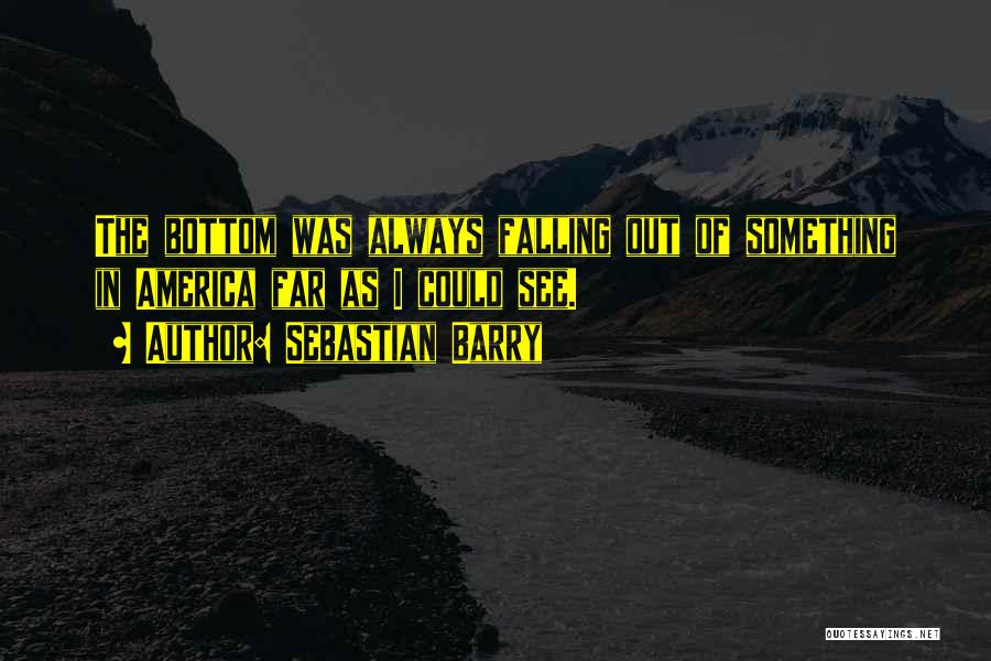 Sebastian Barry Quotes 869794