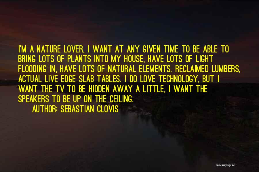 Sebastian Clovis Quotes 118028