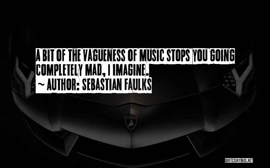Sebastian Faulks Quotes 1091394