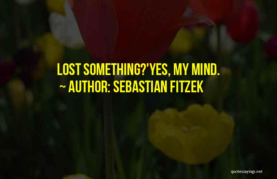 Sebastian Fitzek Quotes 2009382