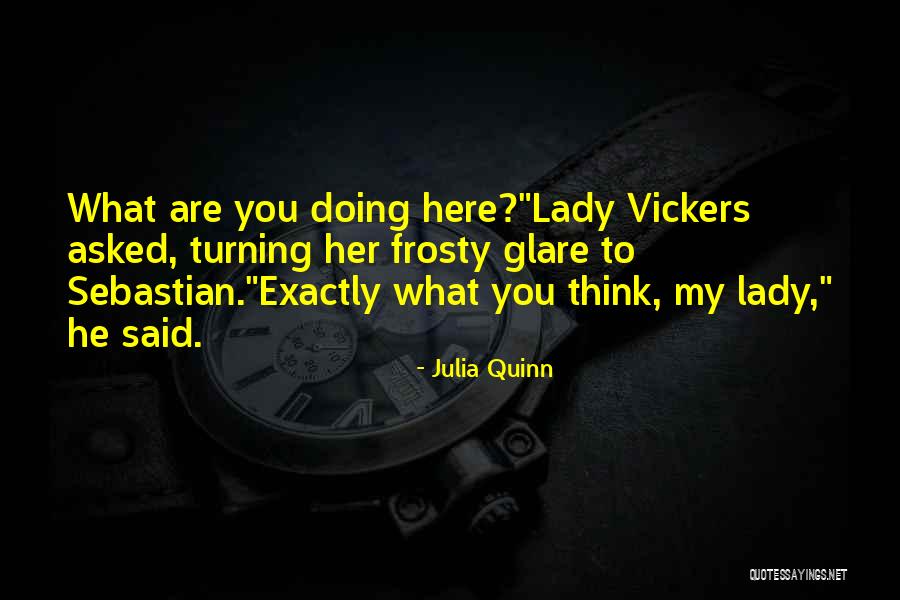 Sebastian Grey Quotes By Julia Quinn Sebastian Grey Quotes By Julia Quinn