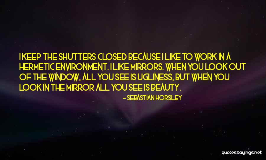 Sebastian Horsley Quotes 1486868 Sebastian Horsley Quotes 1486868