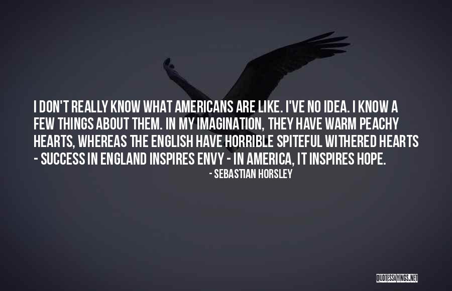 Sebastian Horsley Quotes 1890247