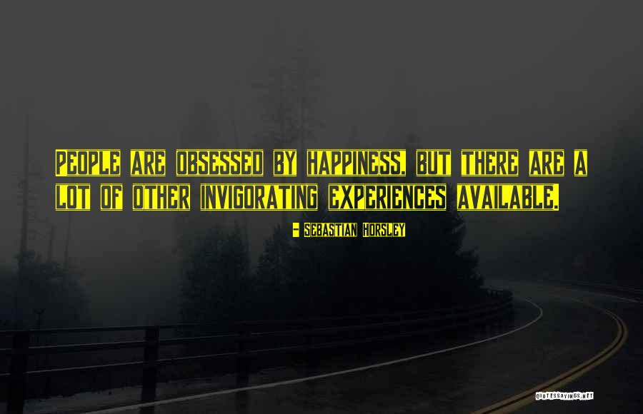 Sebastian Horsley Quotes 2012046 Sebastian Horsley Quotes 2012046