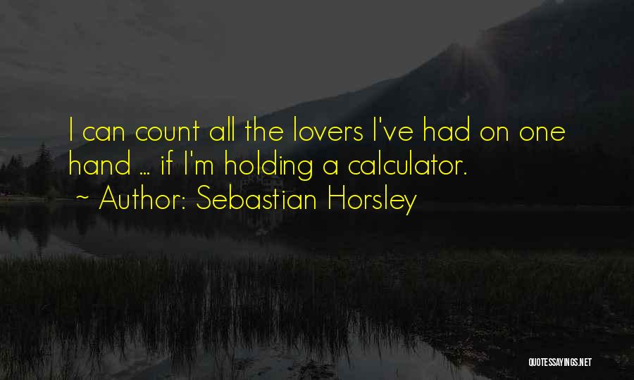 Sebastian Horsley Quotes 2013122