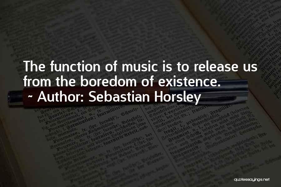 Sebastian Horsley Quotes 2266659