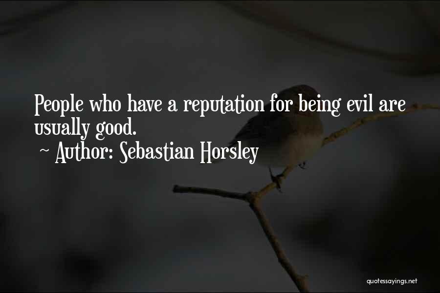 Sebastian Horsley Quotes 263841