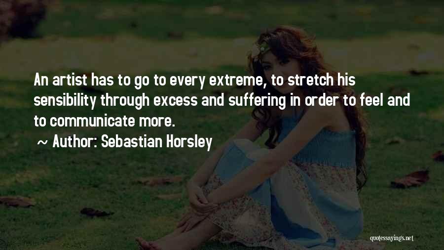 Sebastian Horsley Quotes 269123