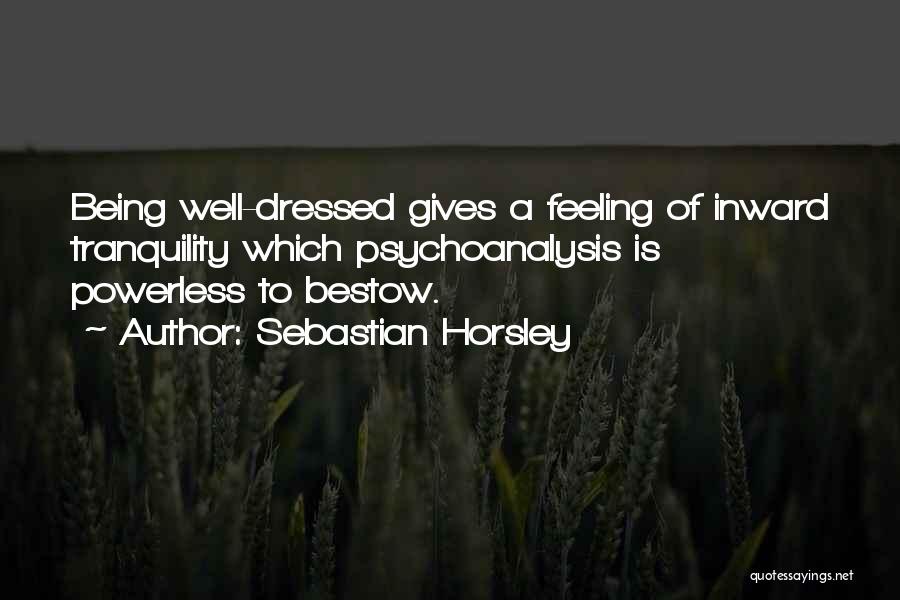 Sebastian Horsley Quotes 503903