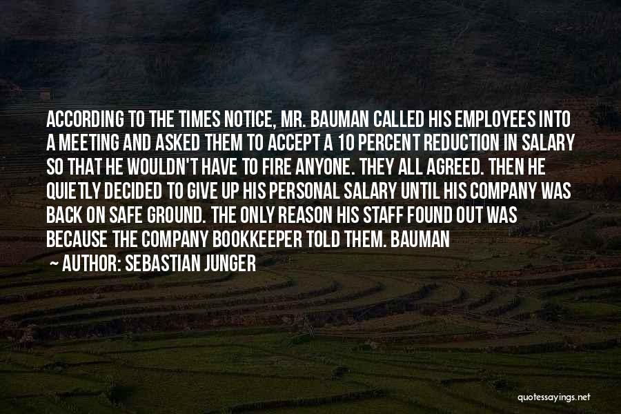 Sebastian Junger Quotes 1895050