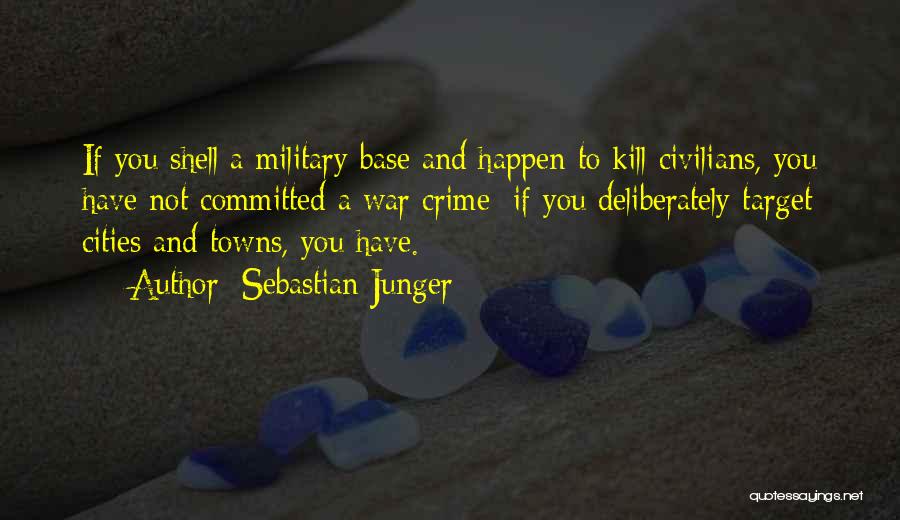 Sebastian Junger Quotes 527827