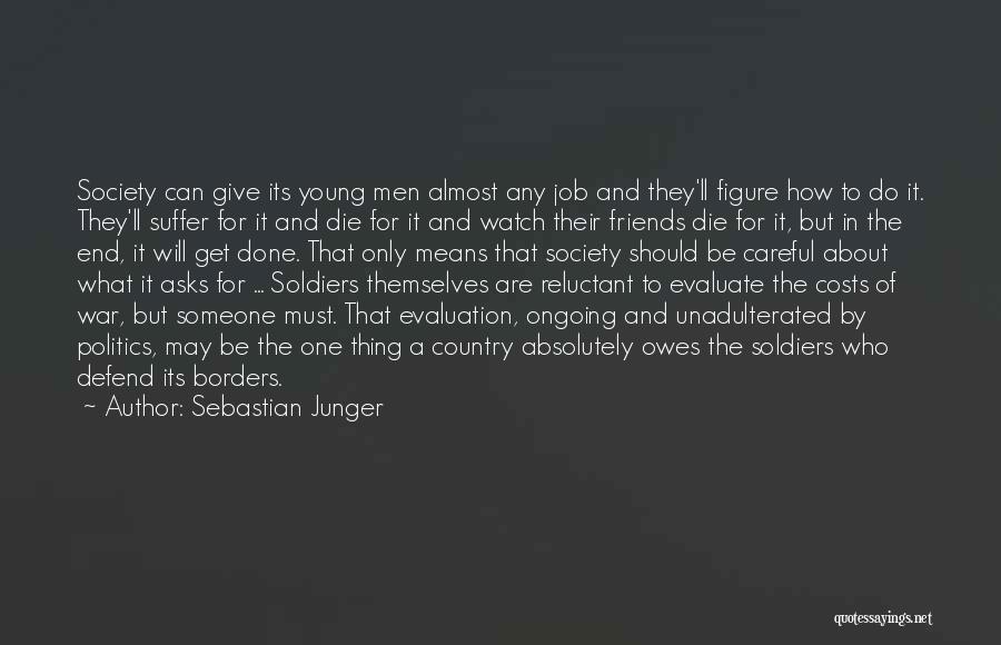 Sebastian Junger Quotes 77326