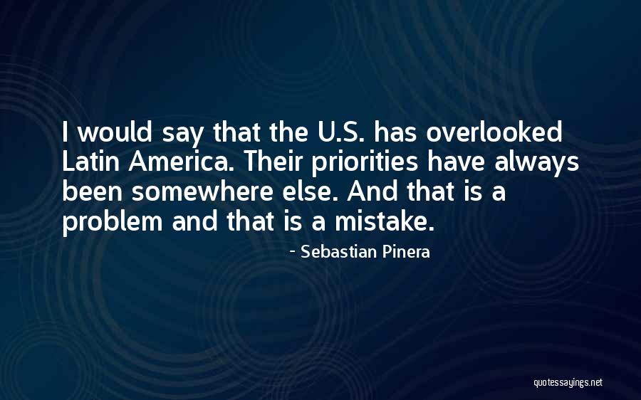 Sebastian Pinera Quotes 1485971