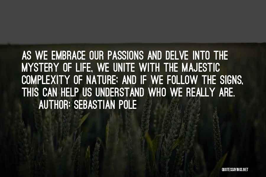 Sebastian Pole Quotes 1681270