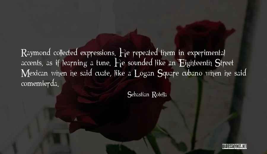 Sebastian Rotella Quotes 2126086 Sebastian Rotella Quotes 2126086
