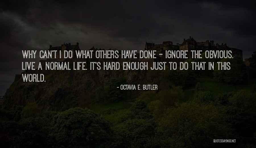 Sebastian Sorensen Quotes By Octavia E. Butler Sebastian Sorensen Quotes By Octavia E. Butler