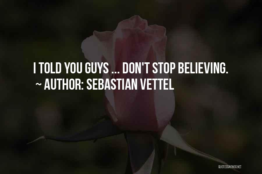 Sebastian Vettel Quotes 1883186