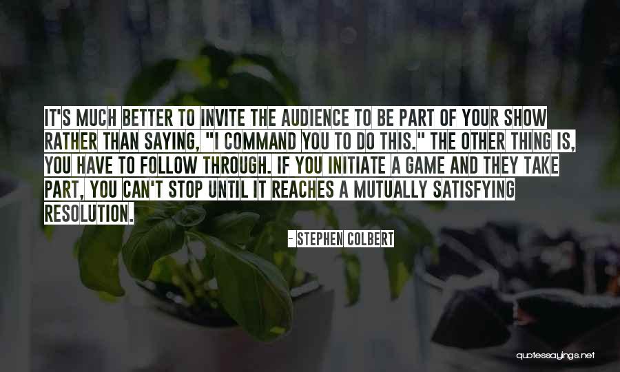 Sebastianes Quotes By Stephen Colbert Sebastianes Quotes By Stephen Colbert