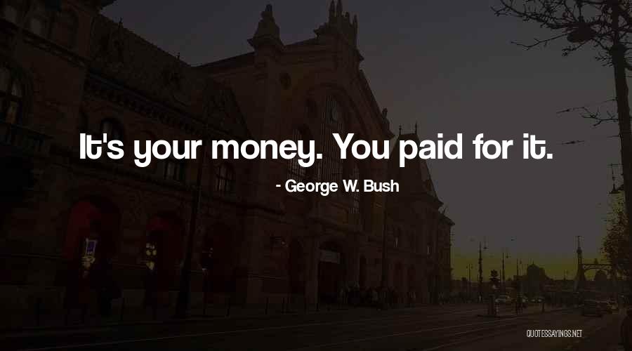 Sebastianos Toledo Quotes By George W. Bush Sebastianos Toledo Quotes By George W. Bush
