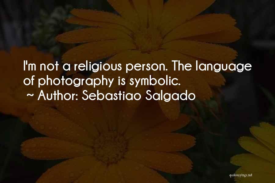 Sebastiao Salgado Quotes 1209570