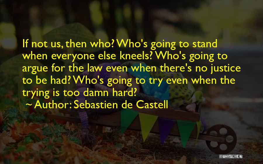 Sebastien De Castell Quotes 1321509