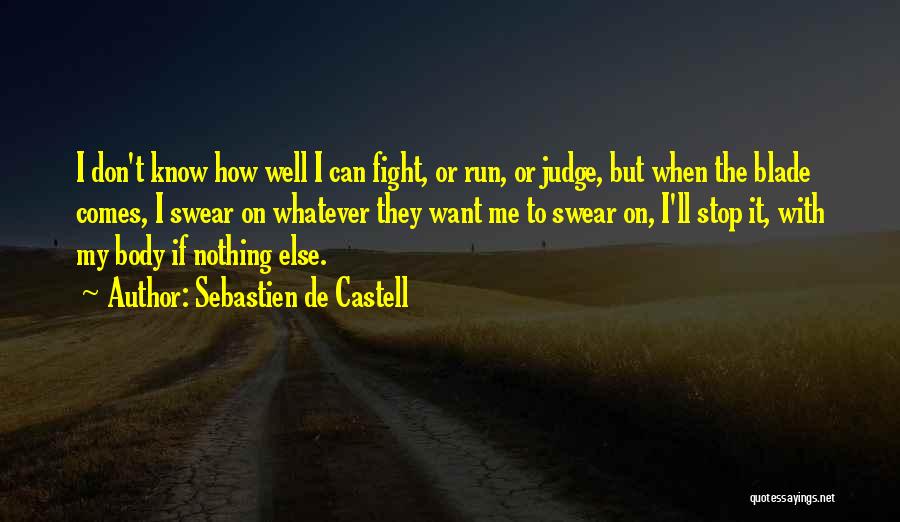 Sebastien De Castell Quotes 1636669